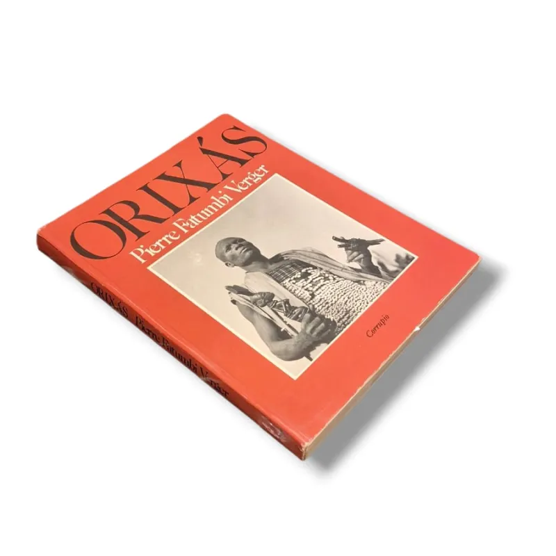 Livro Orixás: Os Deuses Iorubás na África e no Novo Mundo — Pierre Fatumbi Verger (Corrupio, 1992) — 4ª edição — Brochura